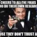 Cheers To Anyone Who Does Their Own Research, To Prove For Themselves, FEMemes