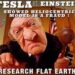 Tesla vs Einstein Showed Heliocentric Model Is Fraud FEMemes